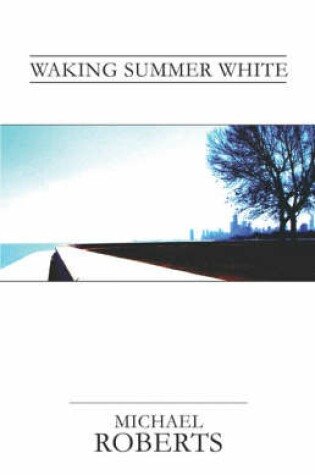 Cover of Waking Summer White