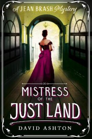 Cover of Mistress of the Just Land