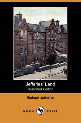 Book cover for Jefferies' Land (Illustrated Edition) (Dodo Press)