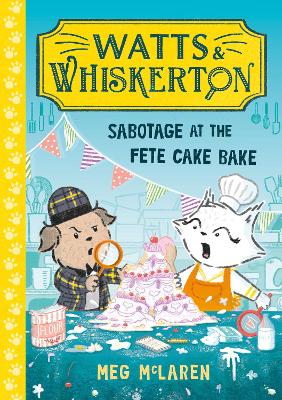 Cover of Sabotage at the Fete Cake Bake