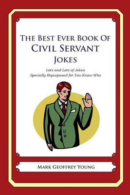 Book cover for The Best Ever Book of Civil Servant Jokes