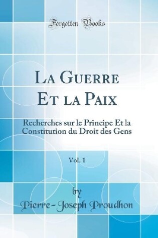 Cover of La Guerre Et La Paix, Vol. 1