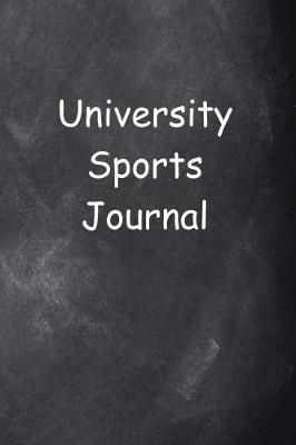 Book cover for University Sports Journal Chalkboard Design