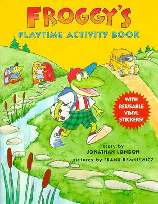 Book cover for Froggy's Playtime Activity Boo