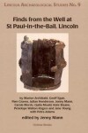 Book cover for Finds from the Well at St Paul-in-the-Bail, Lincoln