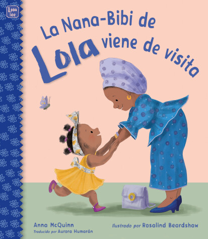 Book cover for La Nana-Bibi de Lola viene de visita