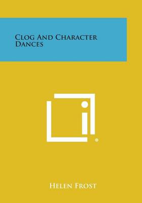 Book cover for Clog and Character Dances