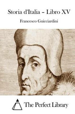 Cover of Storia d'Italia - Libro XV