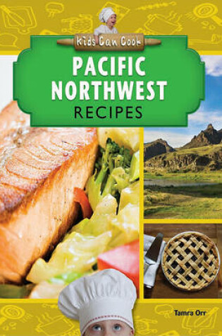 Cover of Pacific Northwest Recipes