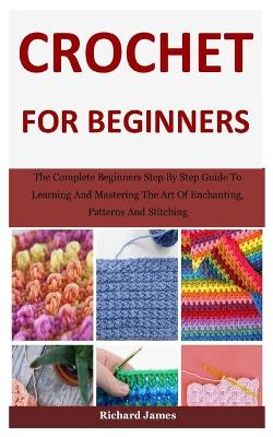 Book cover for Crochet For Beginners