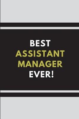 Book cover for Best Assistant Manager Ever!