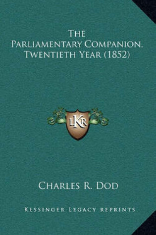 Cover of The Parliamentary Companion, Twentieth Year (1852)