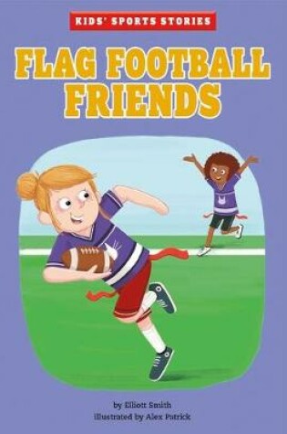 Cover of Flag Football Friends