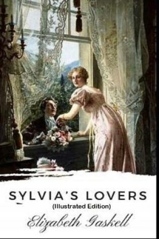 Cover of Sylvia's Lovers By Elizabeth Cleghorn Gaskell