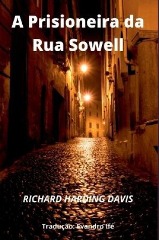 Cover of A Prisioneira Da Rua Sowell