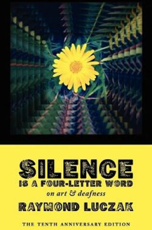 Cover of Silence Is a Four-Letter Word