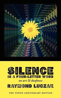 Book cover for Silence Is a Four-Letter Word