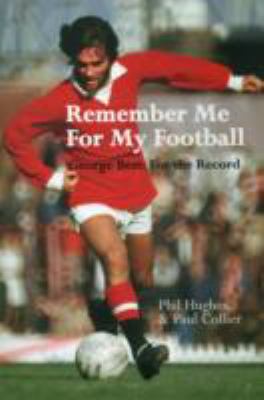 Book cover for Remember Me For My Football
