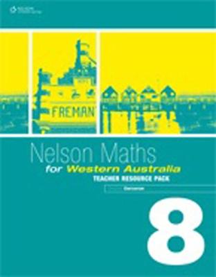 Book cover for Nelson Maths for WA 8 : Teacher Resource Pack and CD