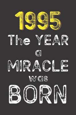 Book cover for 1995 The Year a Miracle was Born