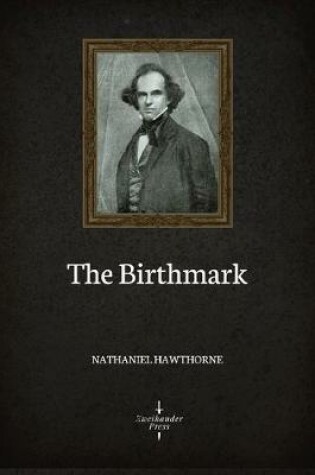 Cover of The Birthmark (Illustrated)