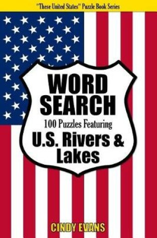 Cover of U.S. Rivers & Lakes Word Search Puzzles