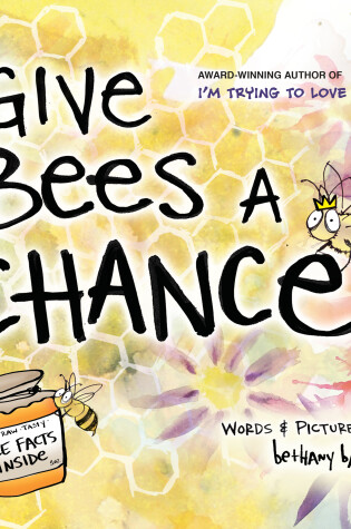 Cover of Give Bees a Chance