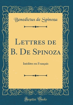 Book cover for Lettres de B. de Spinoza