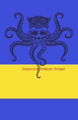 Book cover for Composition Notebook Octopus