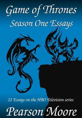 Book cover for Game of Thrones Season One Essays