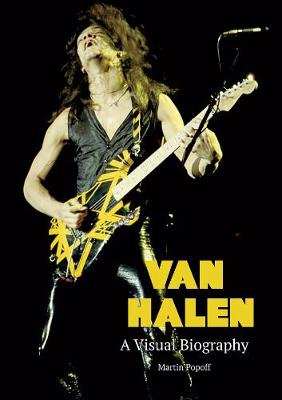 Book cover for Van Halen A Visual Biography