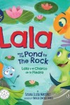 Book cover for Lala and the Pond by The Rock