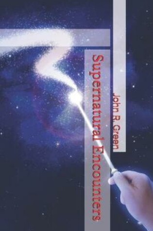 Cover of Supernatural Encounters