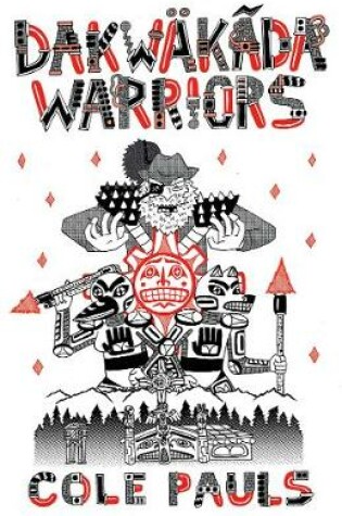 Cover of Dakwkda Warriors