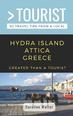 Book cover for Greater Than a Tourist- Hydra Island Attica Greece