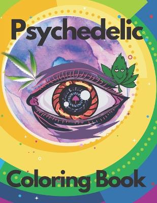 Book cover for Psychedelic Coloring Book