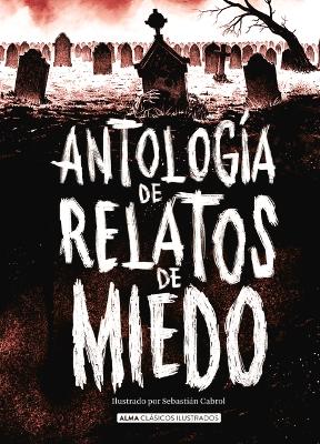 Book cover for Antologia de relatos de miedo