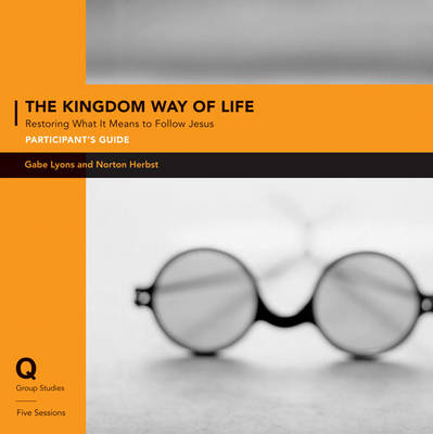 Book cover for The Kingdom Way of Life Participant's Guide