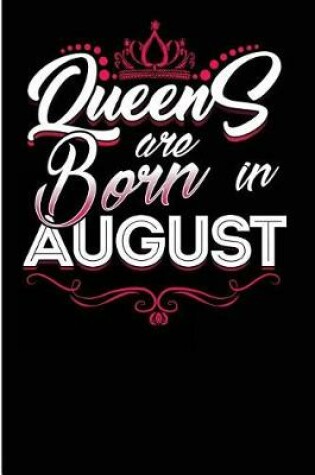 Cover of Queens Are Born In August