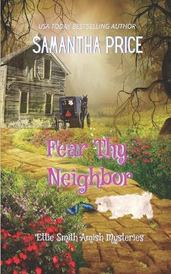 Cover of Fear Thy Neighbor