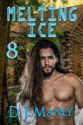 Cover of Melting Ice 8