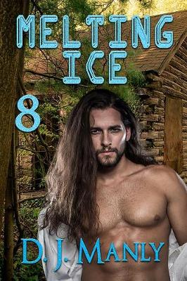 Cover of Melting Ice 8