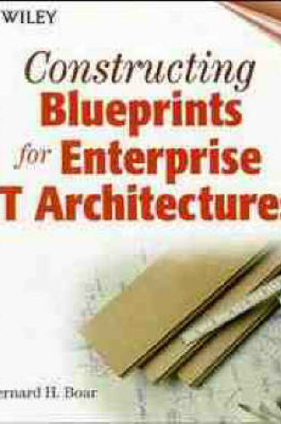 Cover of Constructing Blueprints for Enterprise IT Architectures