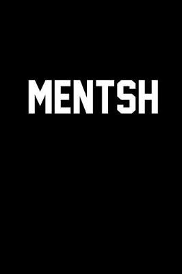 Book cover for Mentsh