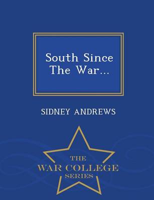 Book cover for South Since the War... - War College Series