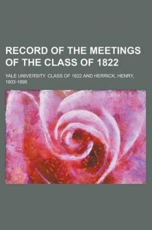 Cover of Record of the Meetings of the Class of 1822