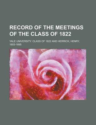 Book cover for Record of the Meetings of the Class of 1822