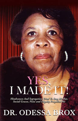 Cover of Yes, I Made It