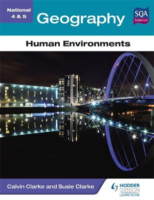 Cover of National 4 & 5 Geography: Human Environments