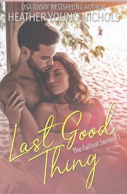 Book cover for Last Good Thing